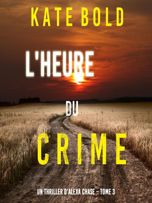 Title details for L'Heure du Crime by Kate Bold - Available